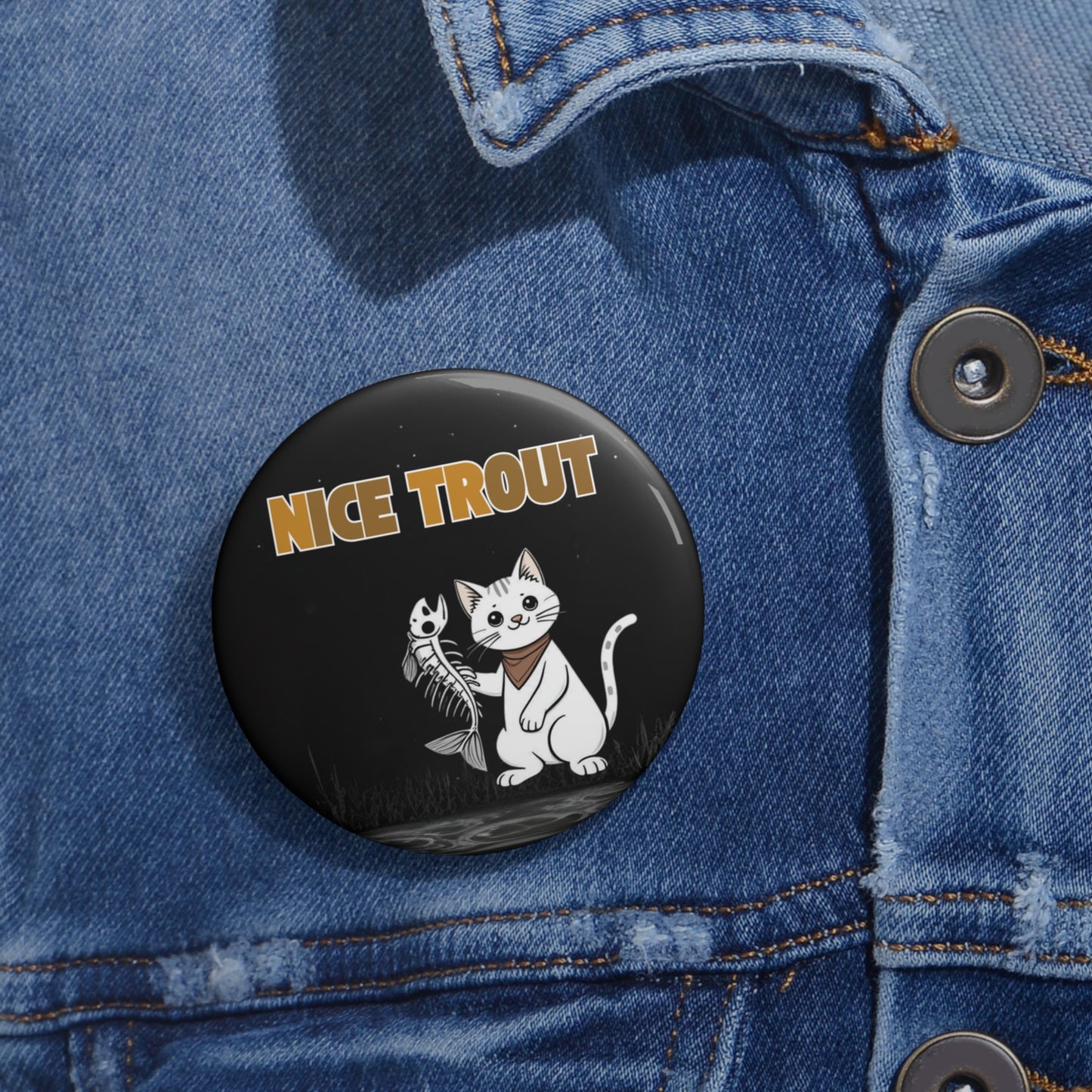 NICE TROUT — ICE OUT Pin