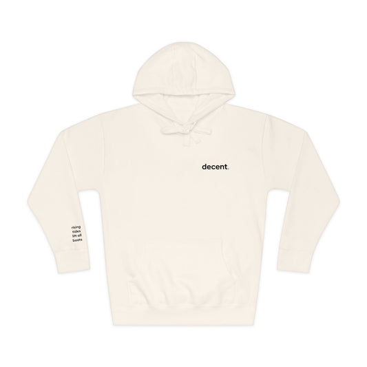 decent™ Fleece Hoodie - Solidarity Collection