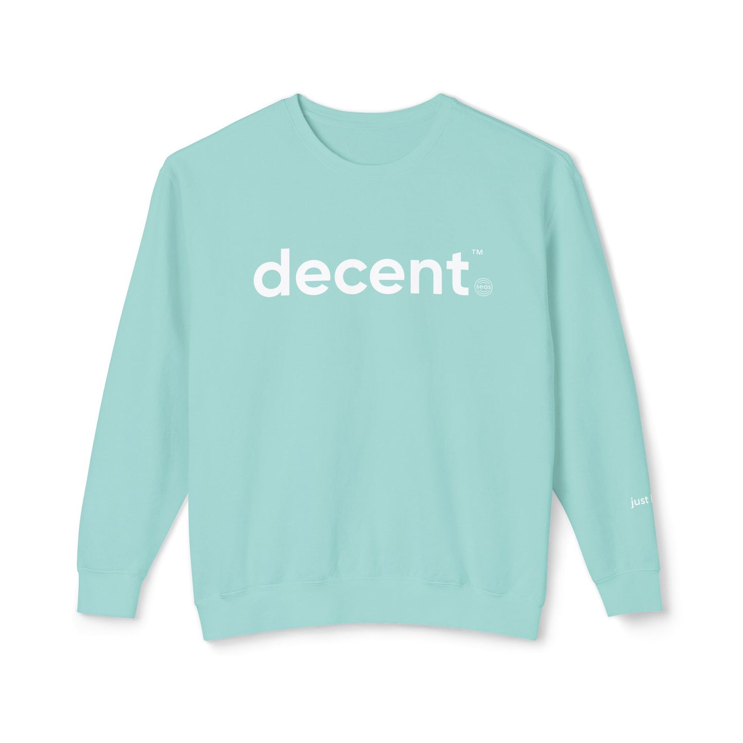 decent™ Relaxed Crewneck – Just Be It Edition