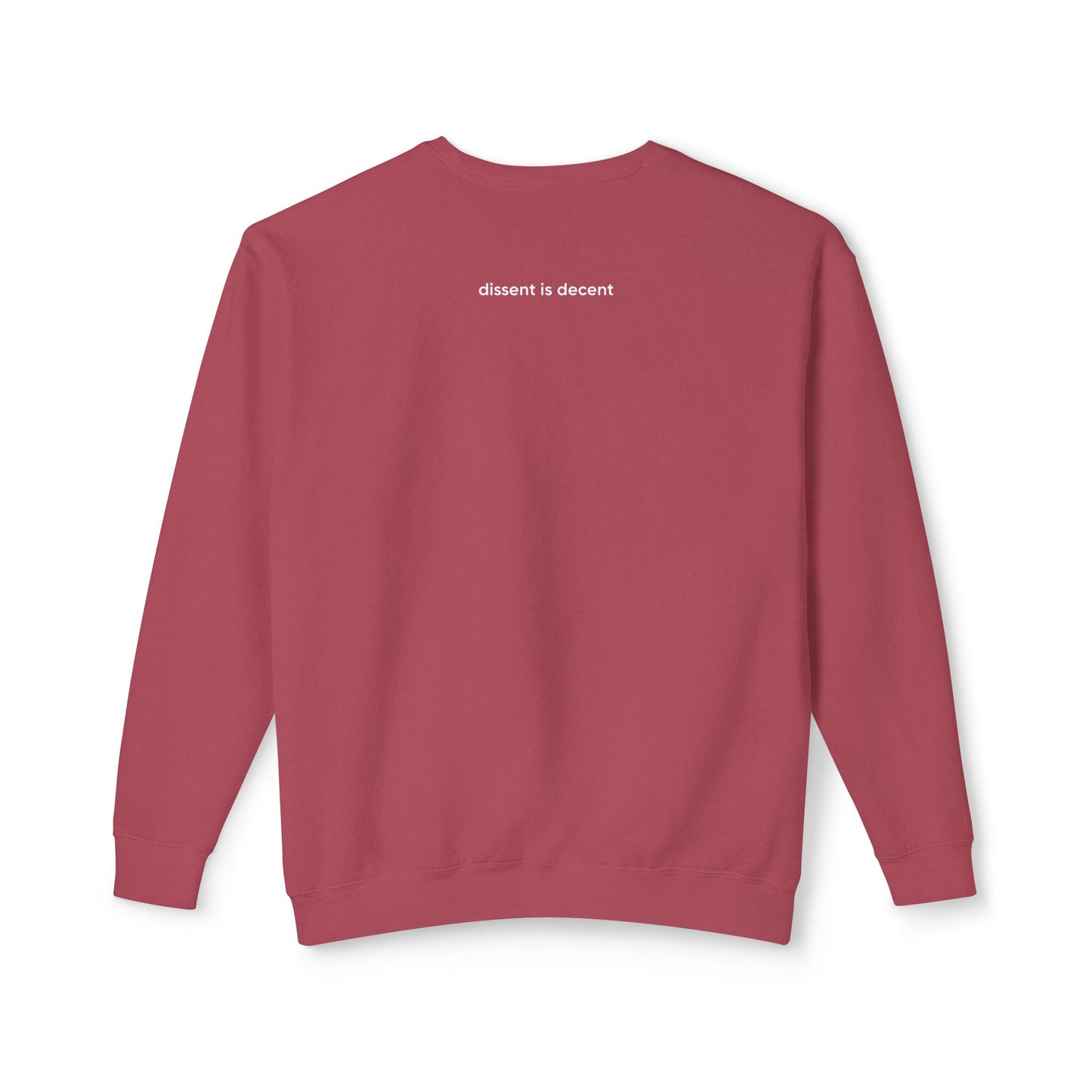 decent™ Crewneck - Dissent is Decent Collection - available in 6 colors