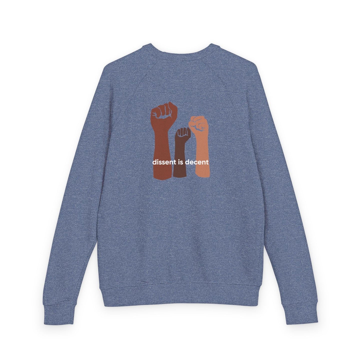 decent™ Unisex French Terry Crew – Dissent Is Decent