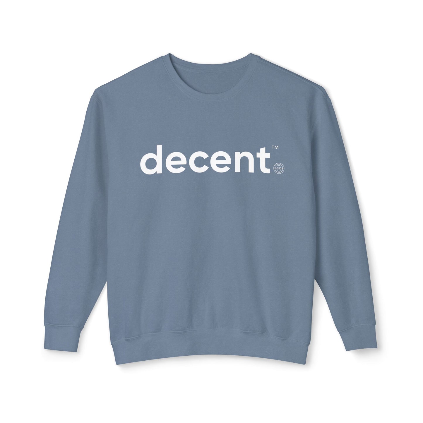 decent™ Crewneck - Dissent is Decent Collection - available in 6 colors