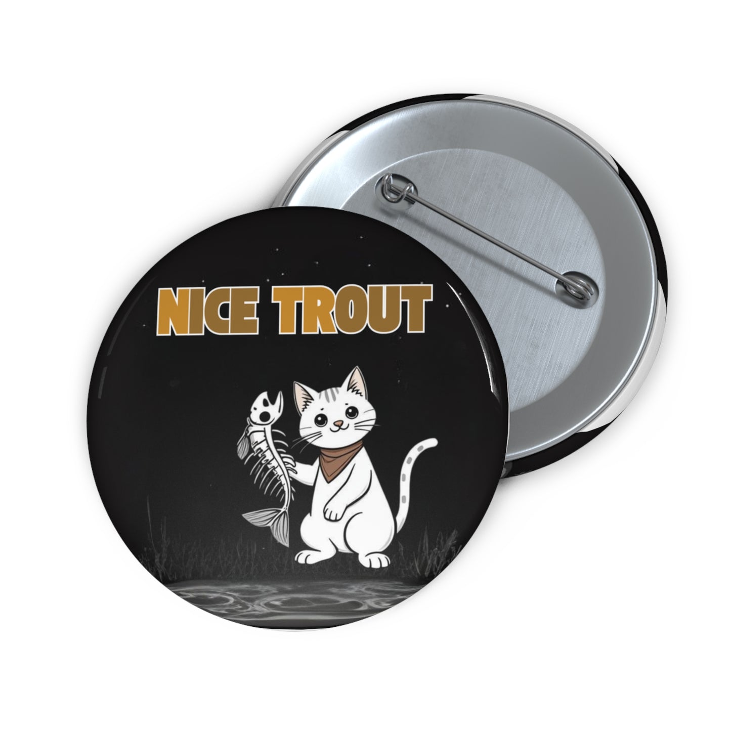 NICE TROUT — ICE OUT Pin